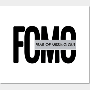 FOMO-joy of missing out Posters and Art